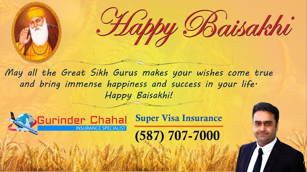 Super Visa Insurance – Punjab Insurance – Gurinder Chahal – Calgary